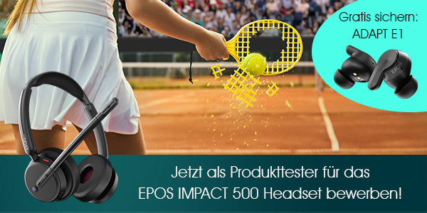 Produkttester-Aktion EPOS IMPACT 500